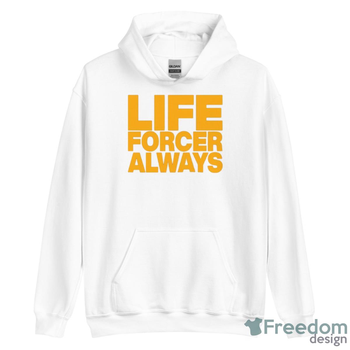Life Forcer Always Shirt - Unisex Heavy Blend Hooded Sweatshirt