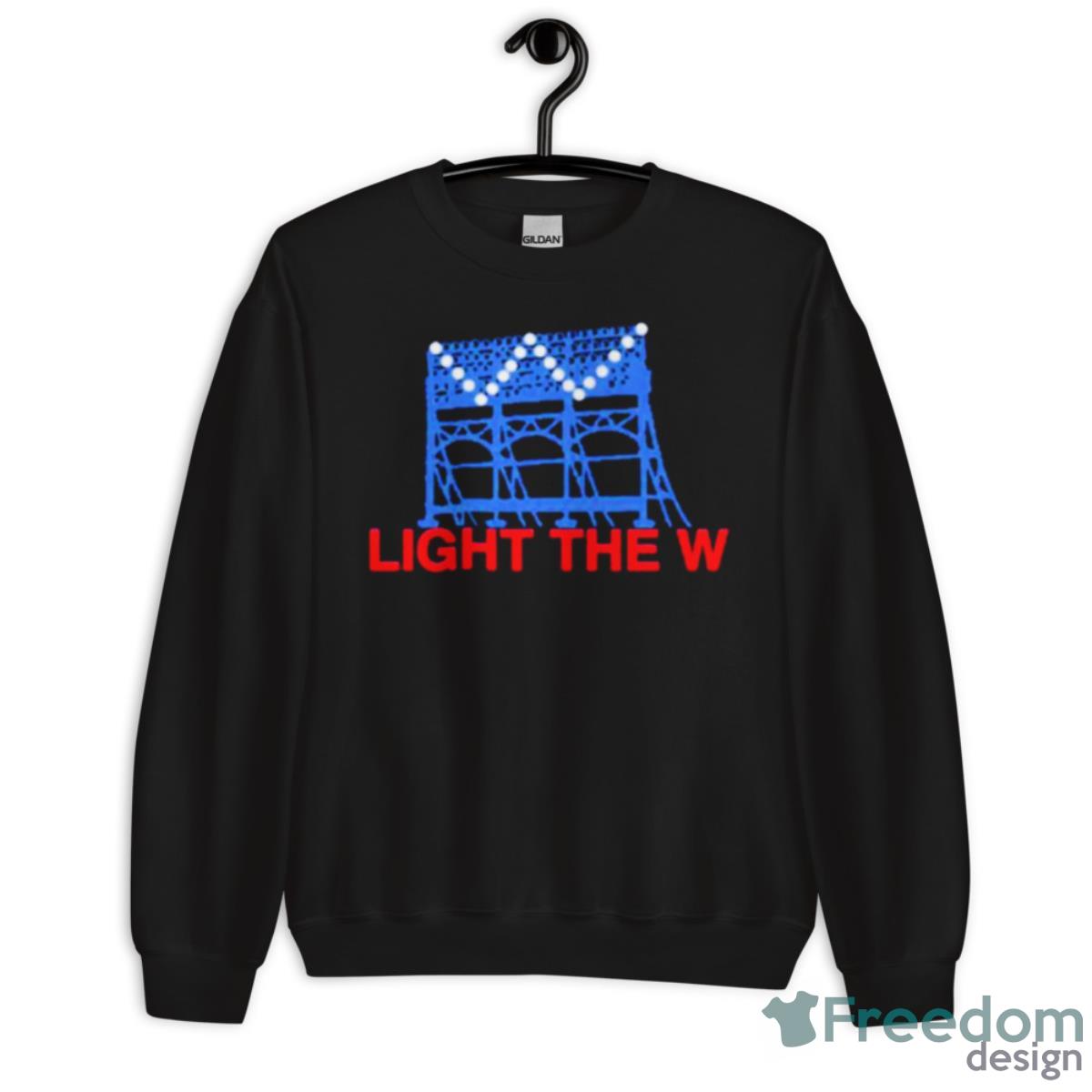 Light The W Shirt - Unisex Crewneck Sweatshirt