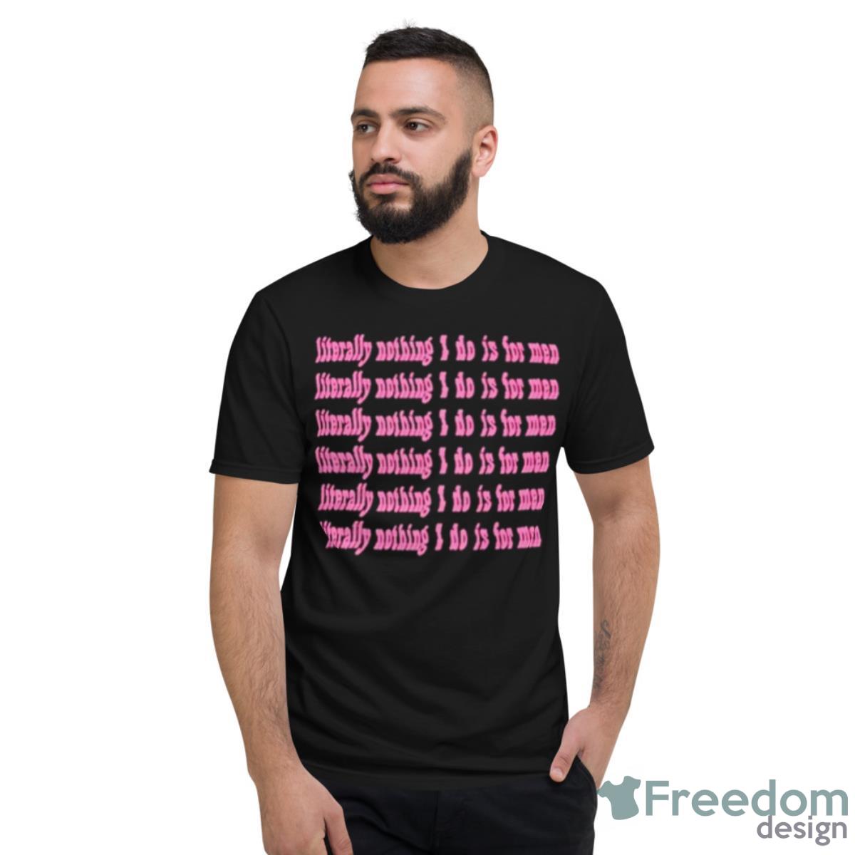 Literally Nothing Pink Ink Shirt - Short Sleeve T-Shirt