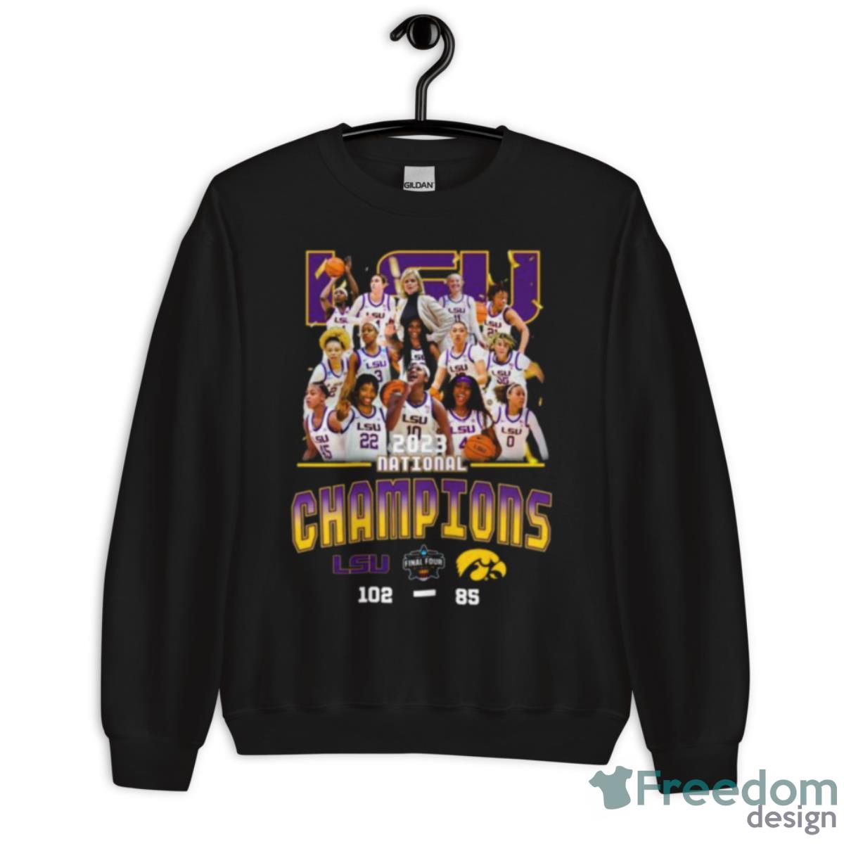 LSU Wins Iowa 102 – 85 2023 Ncaa Division I Women’s Basketball National Championship Final Score Shirt - Unisex Crewneck Sweatshirt