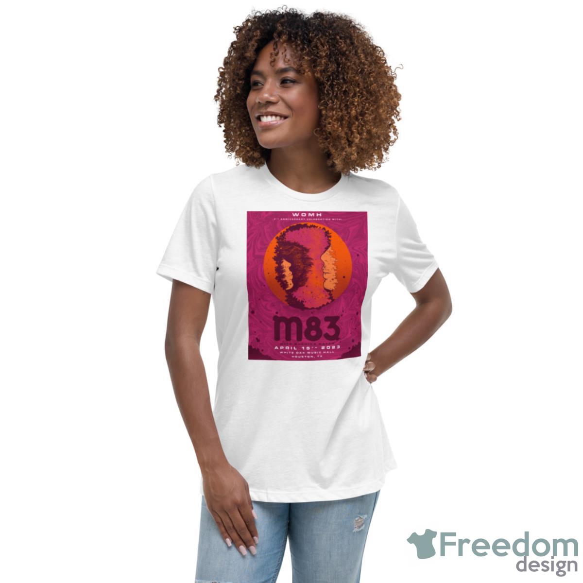 M83 Houston Tx White Oak Music Hall April 15 2023 Poster Shirt - Womens Relaxed Short Sleeve Jersey Tee M83 Houston Tx White Oak Music Hall April 15 2023 Poster Shirt - Womens Relaxed Short Sleeve Jersey Tee