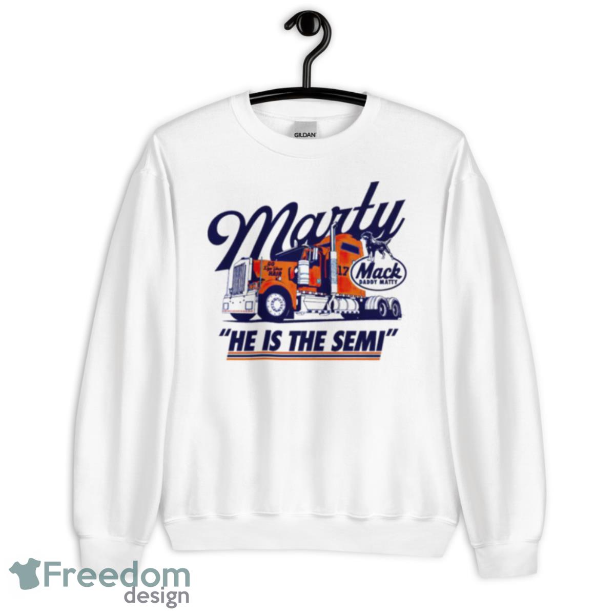 Mack Daddy Matty He Is The Semi Shirt image Mack Daddy Matty He Is The Semi Shirt - Unisex Crewneck Sweatshirt