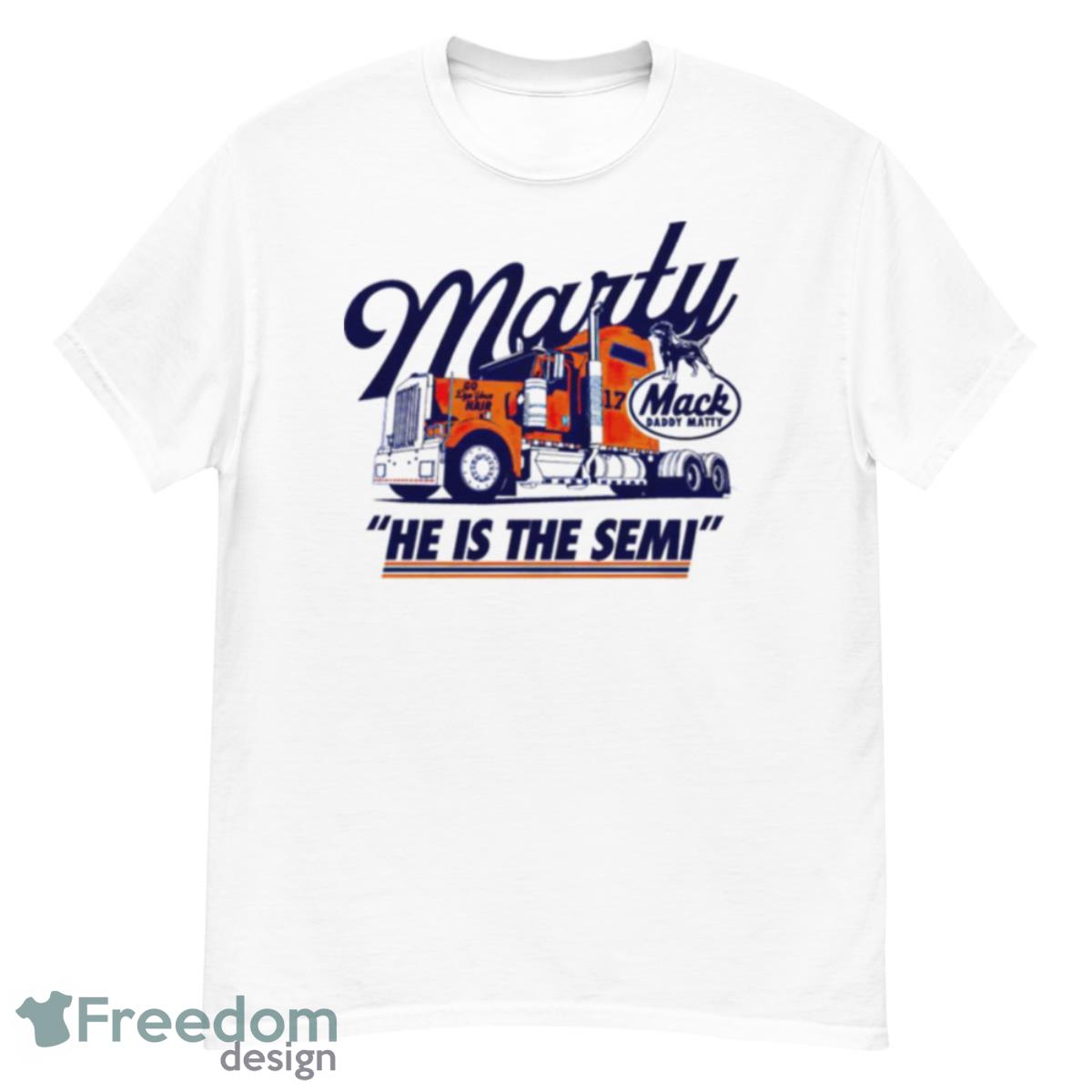 Mack Daddy Matty He Is The Semi Shirt - G500 Men’s Classic T-Shirt Mack Daddy Matty He Is The Semi Shirt - G500 Men’s Classic T-Shirt