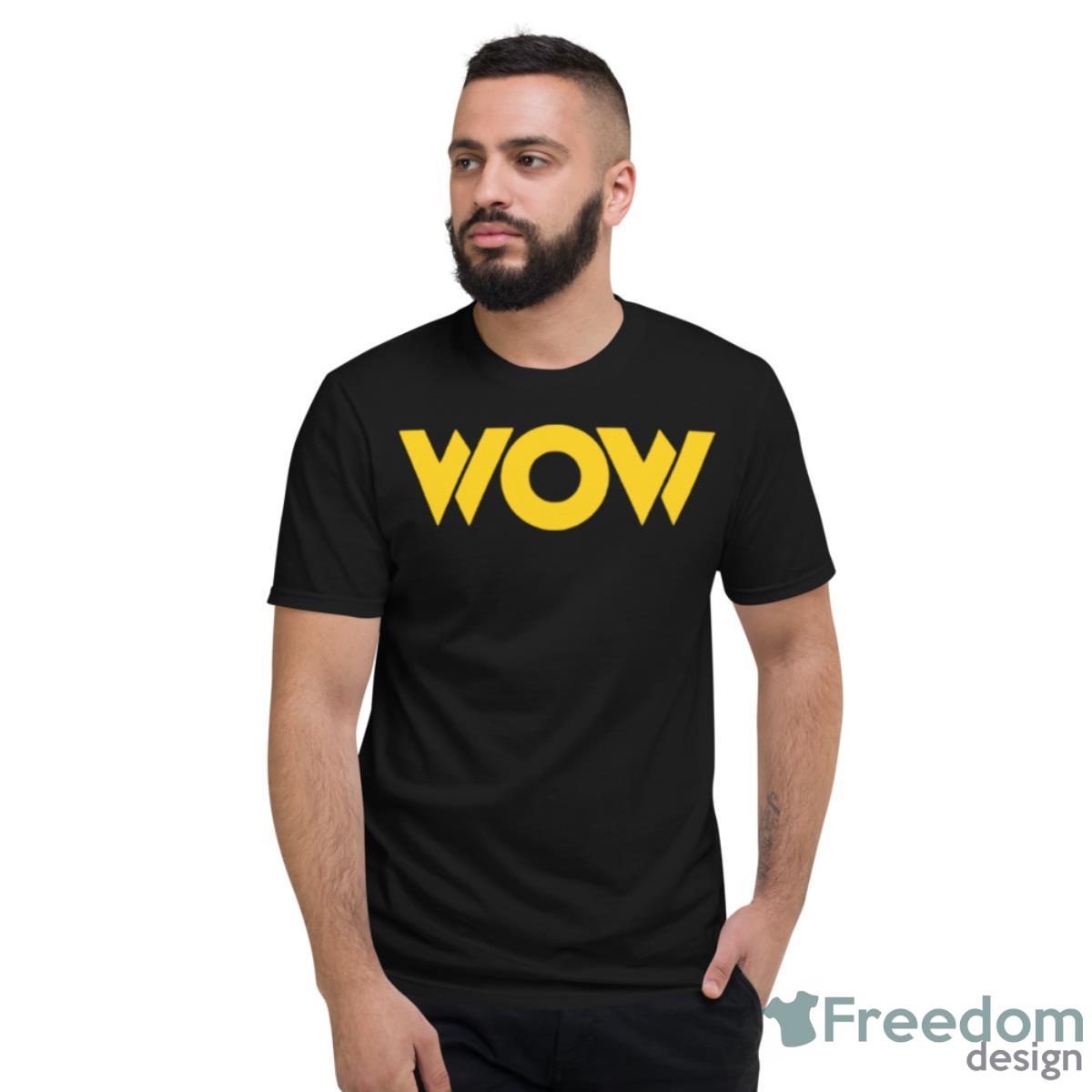 Major Wrestling Figure Podcast WOW Shirt - Short Sleeve T-Shirt