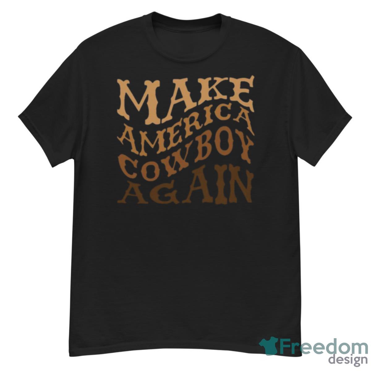 Make America Cowboy Again Flag Shirt - G500 Men’s Classic T-Shirt