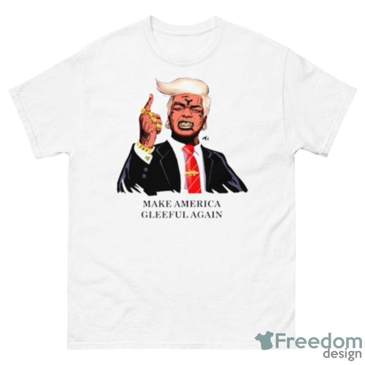 Make America Gleeful Again Shirt - 500 Men’s Classic Tee Gildan