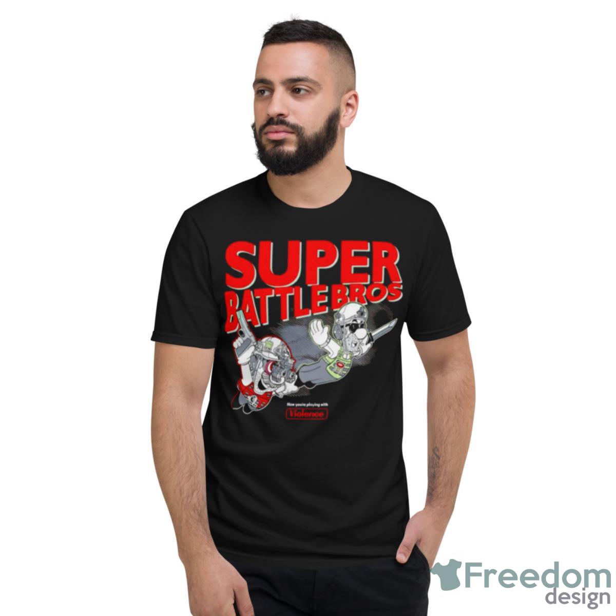 Mario Super Battle Bros Violence Shirt - Short Sleeve T-Shirt