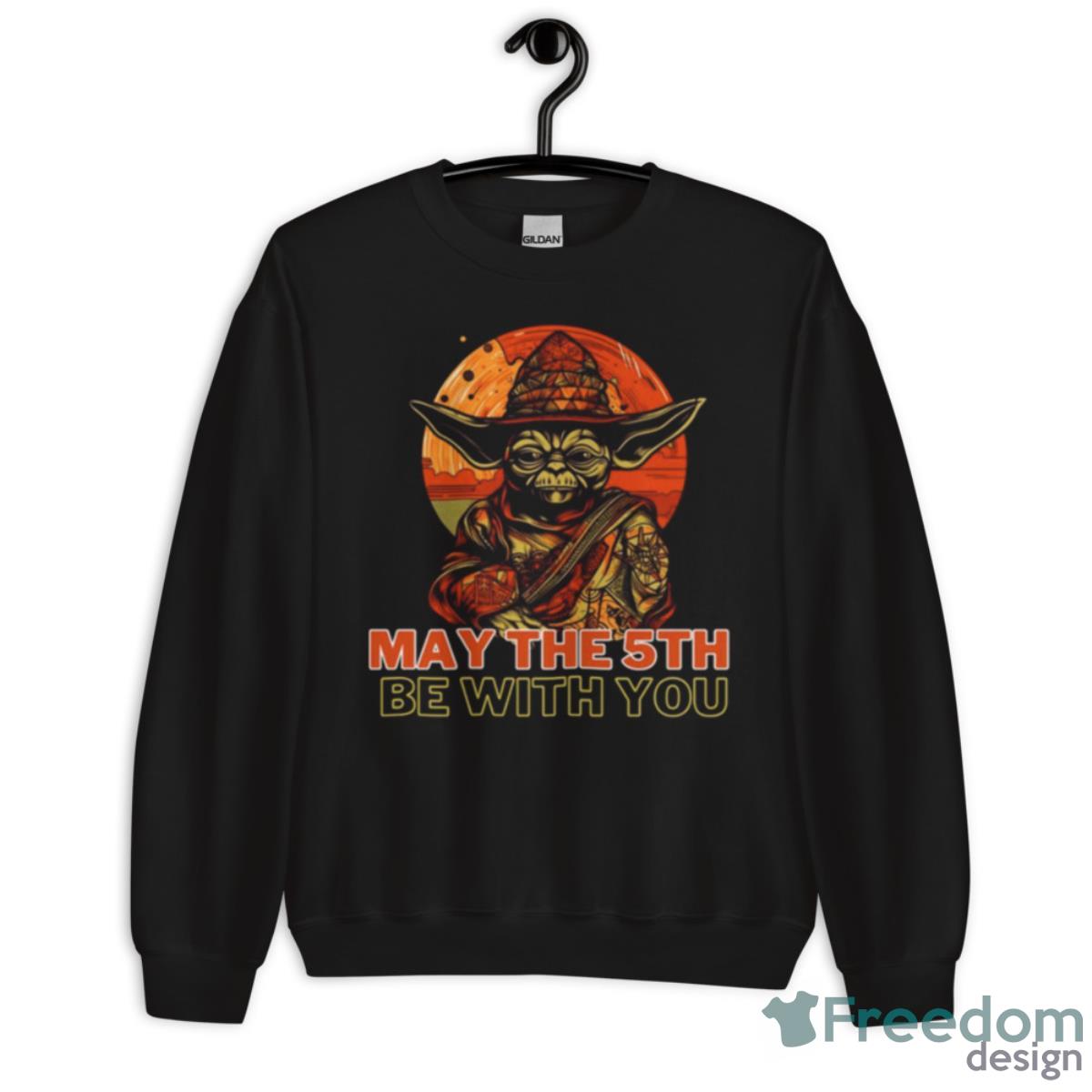 May The 5th Be With You Starwars Yoda Cinco De Mayo Shirt - Unisex Crewneck Sweatshirt