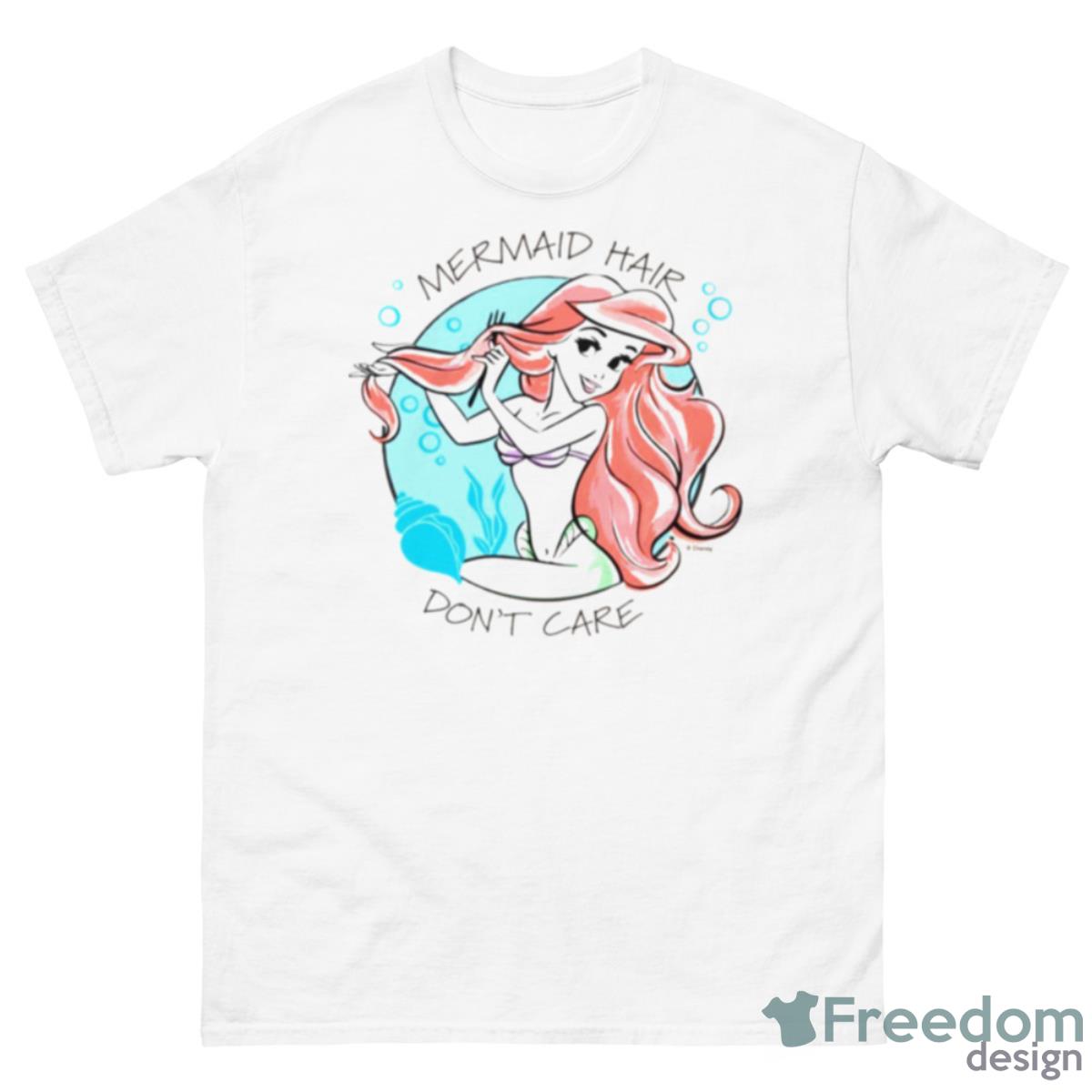 Mermaid Hair Don’t Care Little Mermaid Ariel Shirt - 500 Men’s Classic Tee Gildan