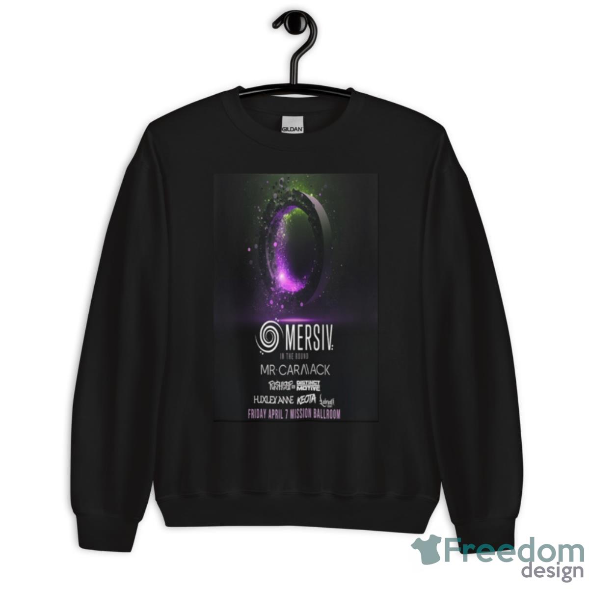 Mersiv In The Round April 7 2023 Mission Ballroom Poster Shirt - Unisex Crewneck Sweatshirt Mersiv In The Round April 7 2023 Mission Ballroom Poster Shirt - Unisex Crewneck Sweatshirt