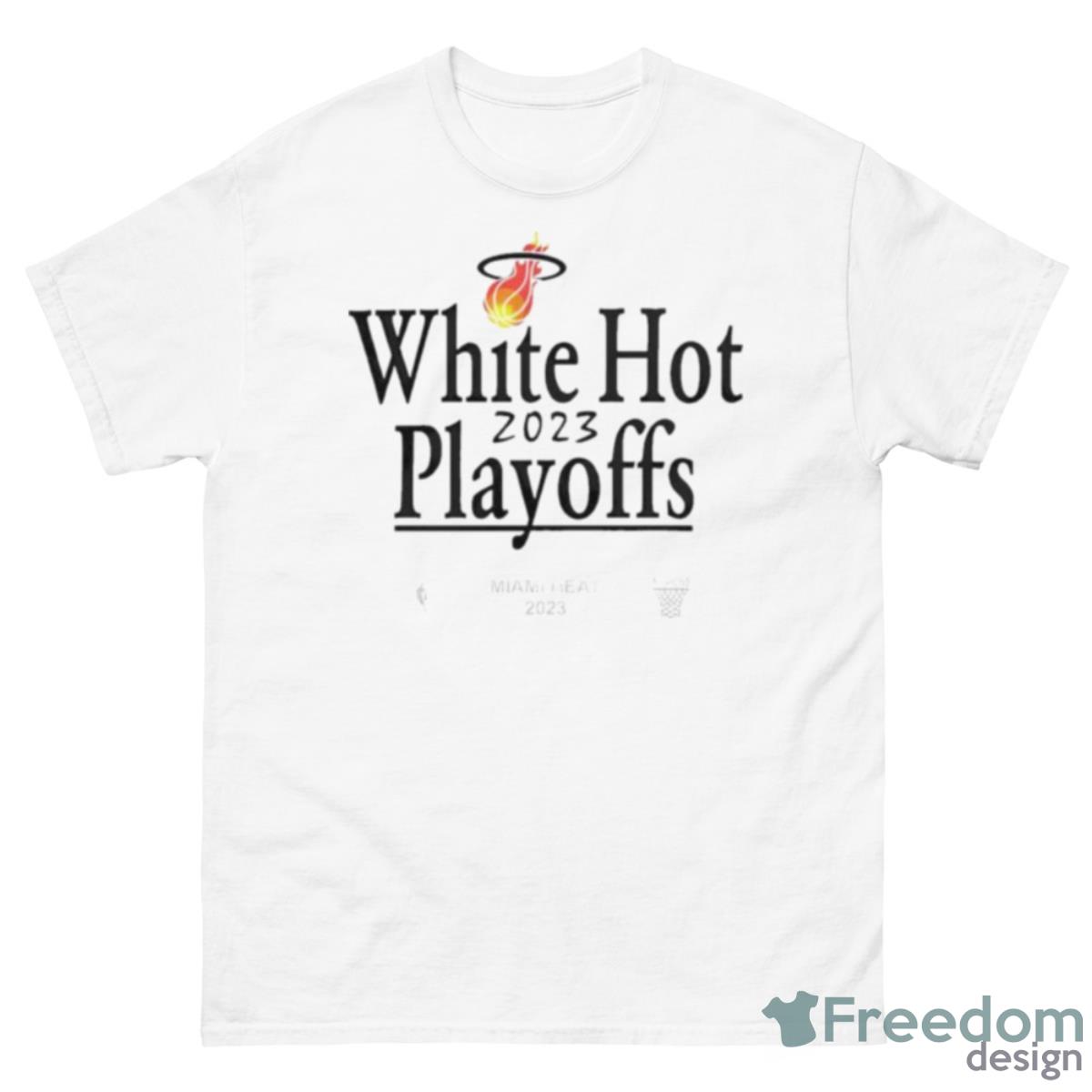 Miami Heat White Hot 2023 NBA Playoffs #WhiteHot Shirt - 500 Men’s Classic Tee Gildan