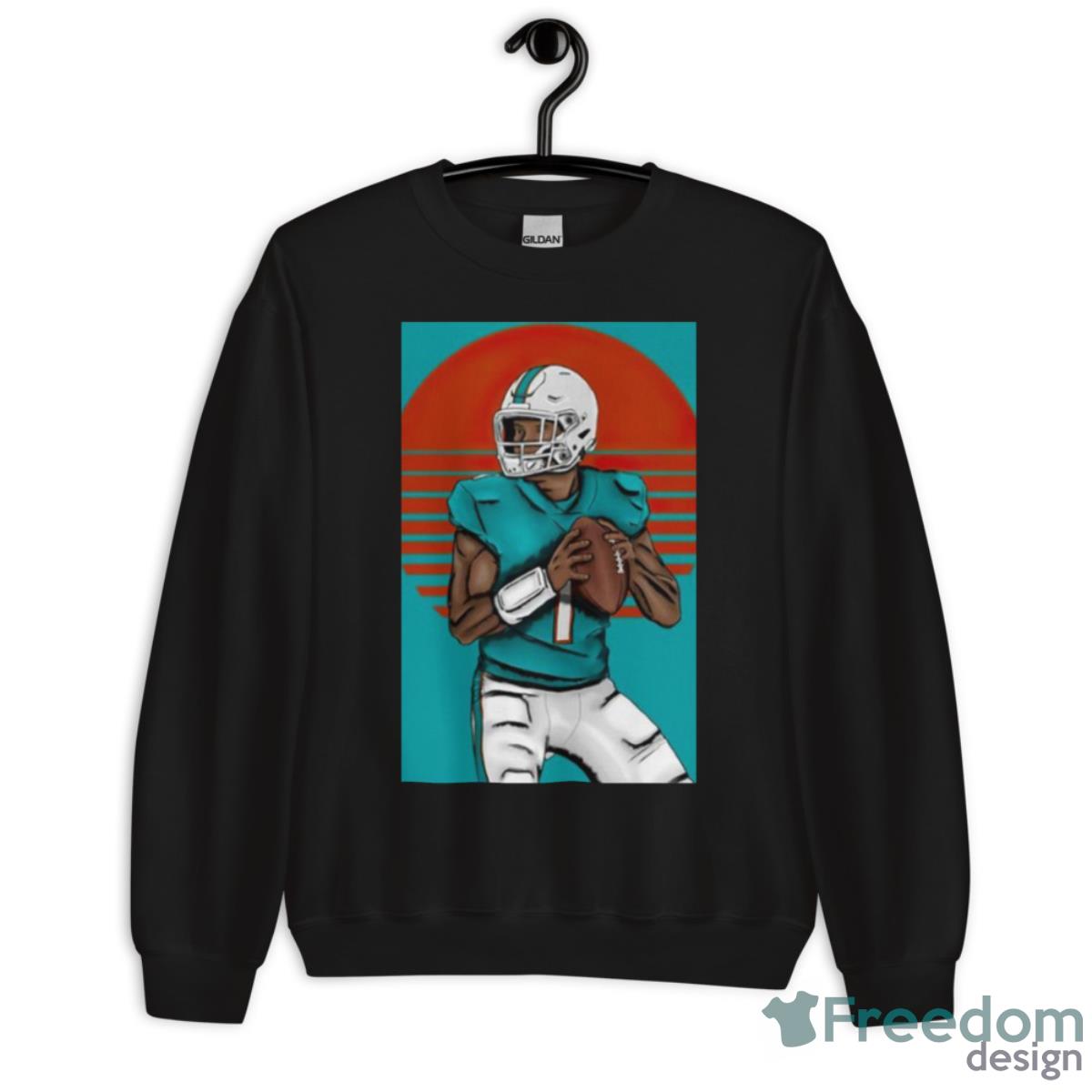 Tua Tagovailoa Shirt Sweatshirt Hoodie Long Sleeve Short Sleeve