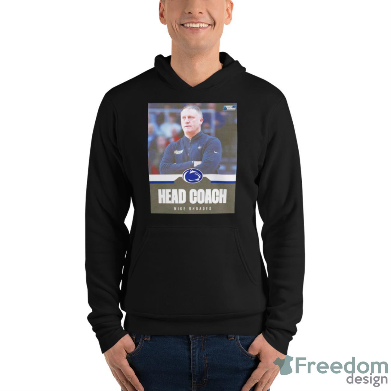 Mike Rhoades Head Coach Penn State Shirt - Unisex Fleece Pullover Hoodie Mike Rhoades Head Coach Penn State Shirt - Unisex Fleece Pullover Hoodie
