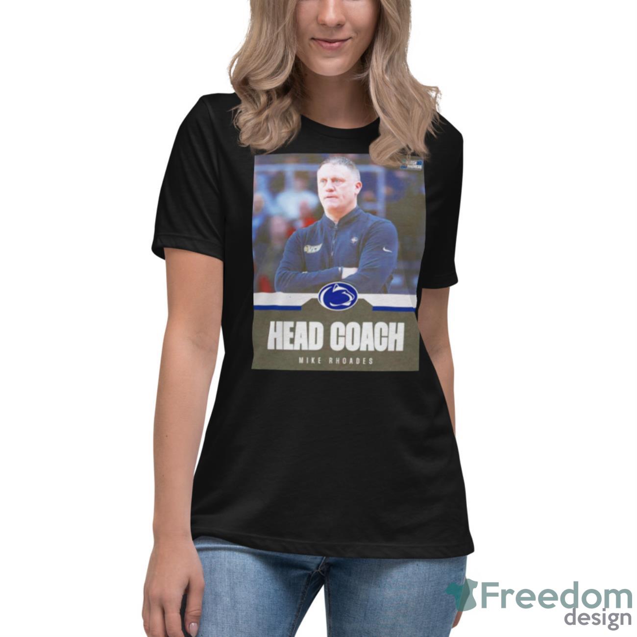 Mike Rhoades Head Coach Penn State Shirt - Womens Relaxed Short Sleeve Jersey Tee Mike Rhoades Head Coach Penn State Shirt - Womens Relaxed Short Sleeve Jersey Tee