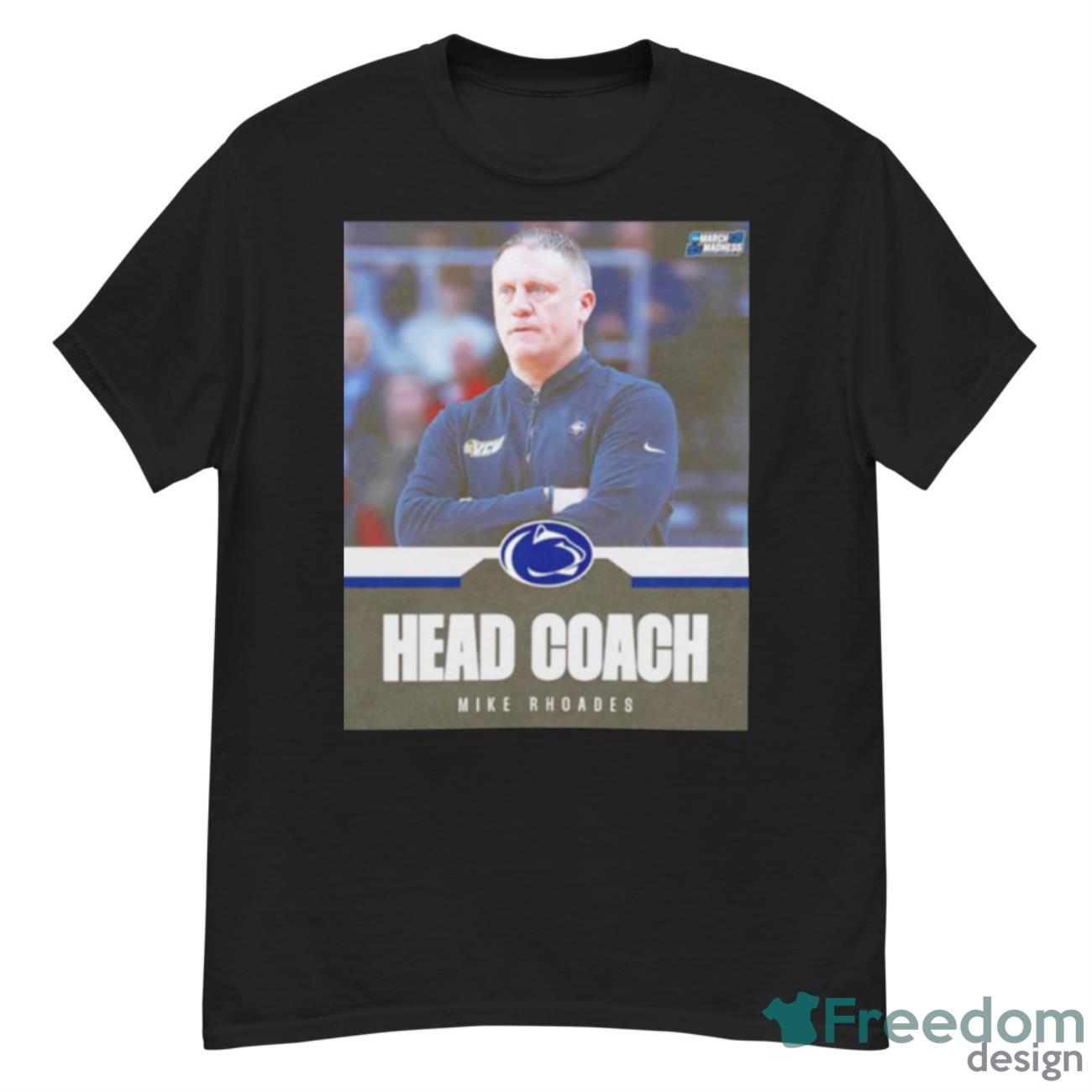 Mike Rhoades Head Coach Penn State Shirt - G500 Men’s Classic T-Shirt