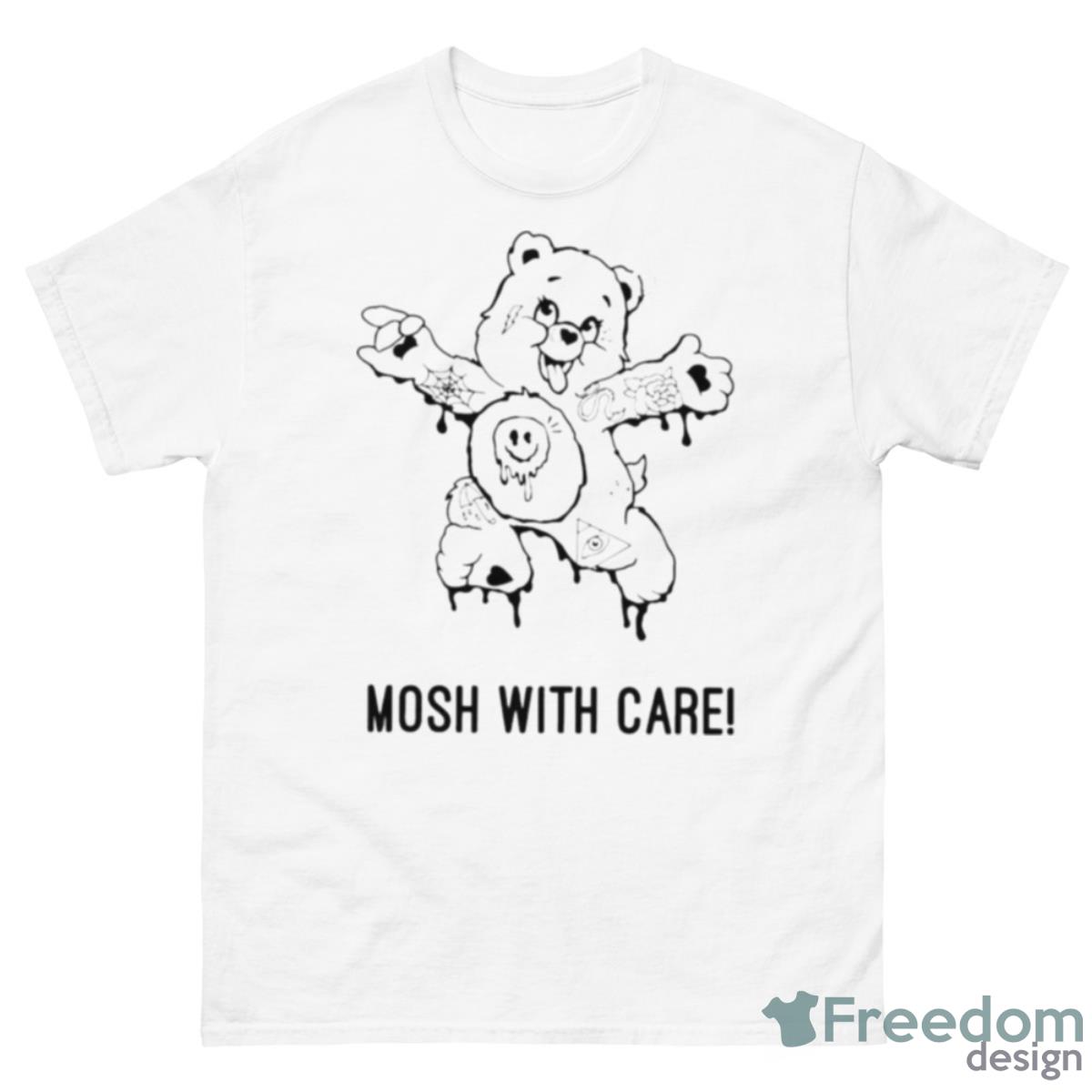 Mosh With Care Shirt - 500 Men’s Classic Tee Gildan