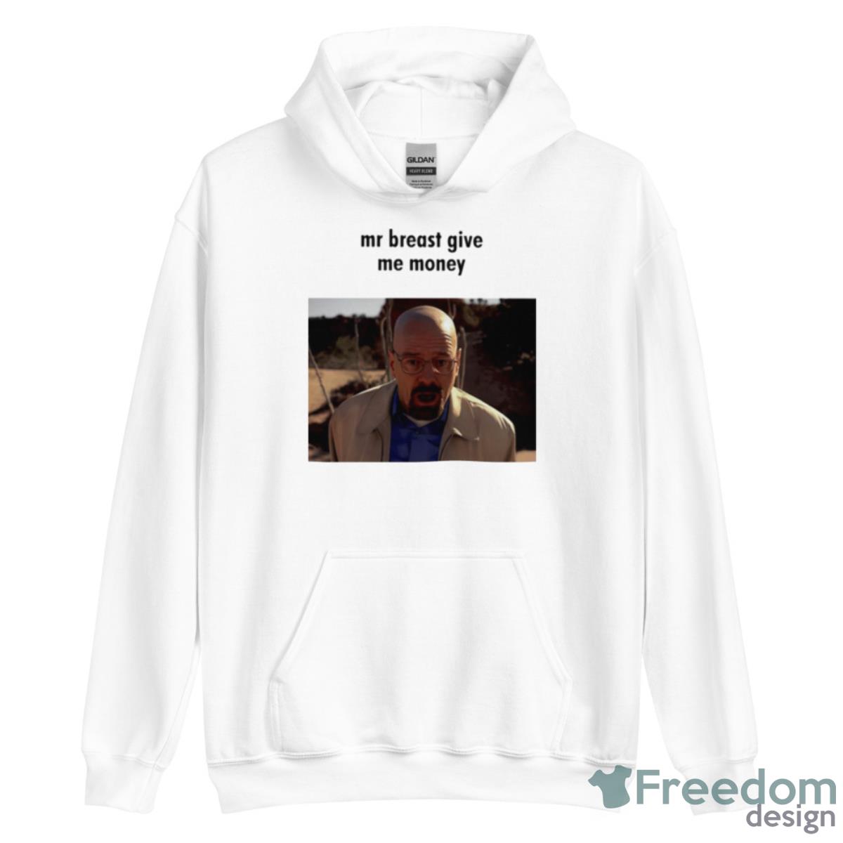 Mr Breast Give Me Money Shirt - Unisex Heavy Blend Hooded Sweatshirt