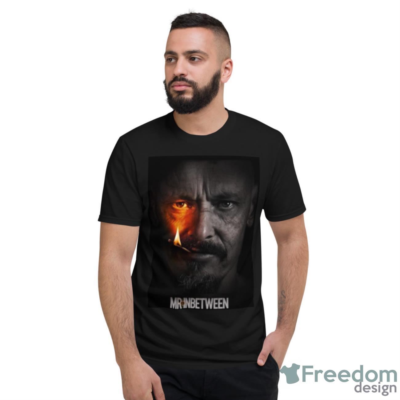 Mr Inbetween Movie Graphic Shirt - Short Sleeve T-Shirt