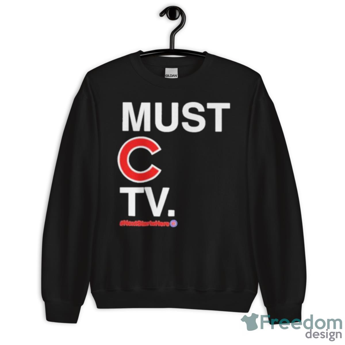 Must C Tv #Nextstartshere Shirt - Unisex Crewneck Sweatshirt