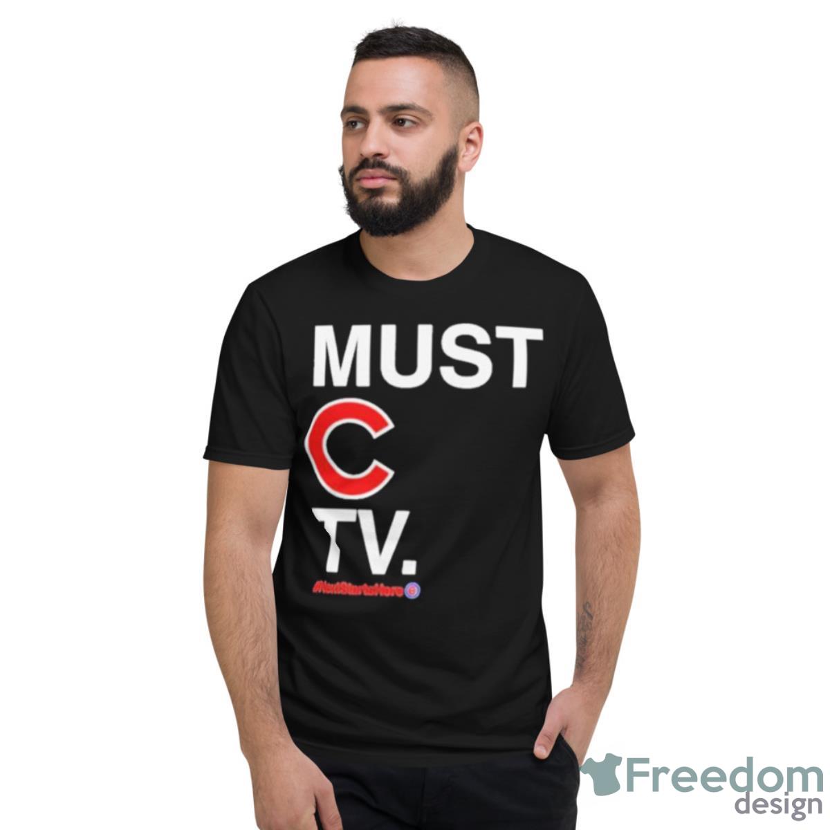 Must C Tv #Nextstartshere Shirt - Short Sleeve T-Shirt