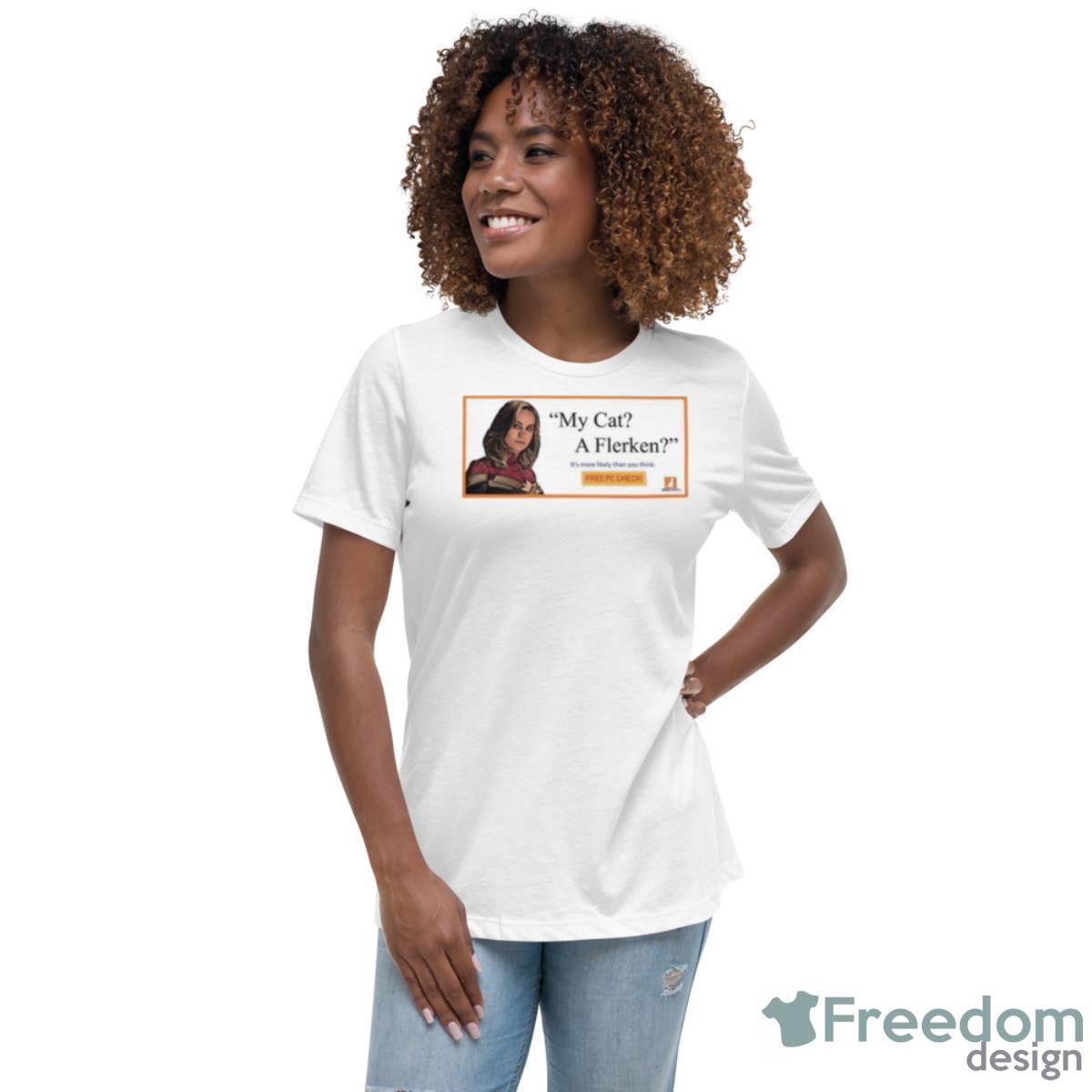 My Cat Is A Flerken Goose The Cat Shirt - Womens Relaxed Short Sleeve Jersey Tee My Cat Is A Flerken Goose The Cat Shirt - Womens Relaxed Short Sleeve Jersey Tee