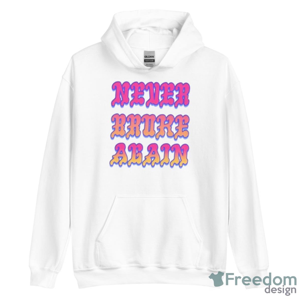 Never Broke Again New Merch DRIP Shirt image Never Broke Again New Merch DRIP Shirt - Unisex Heavy Blend Hooded Sweatshirt