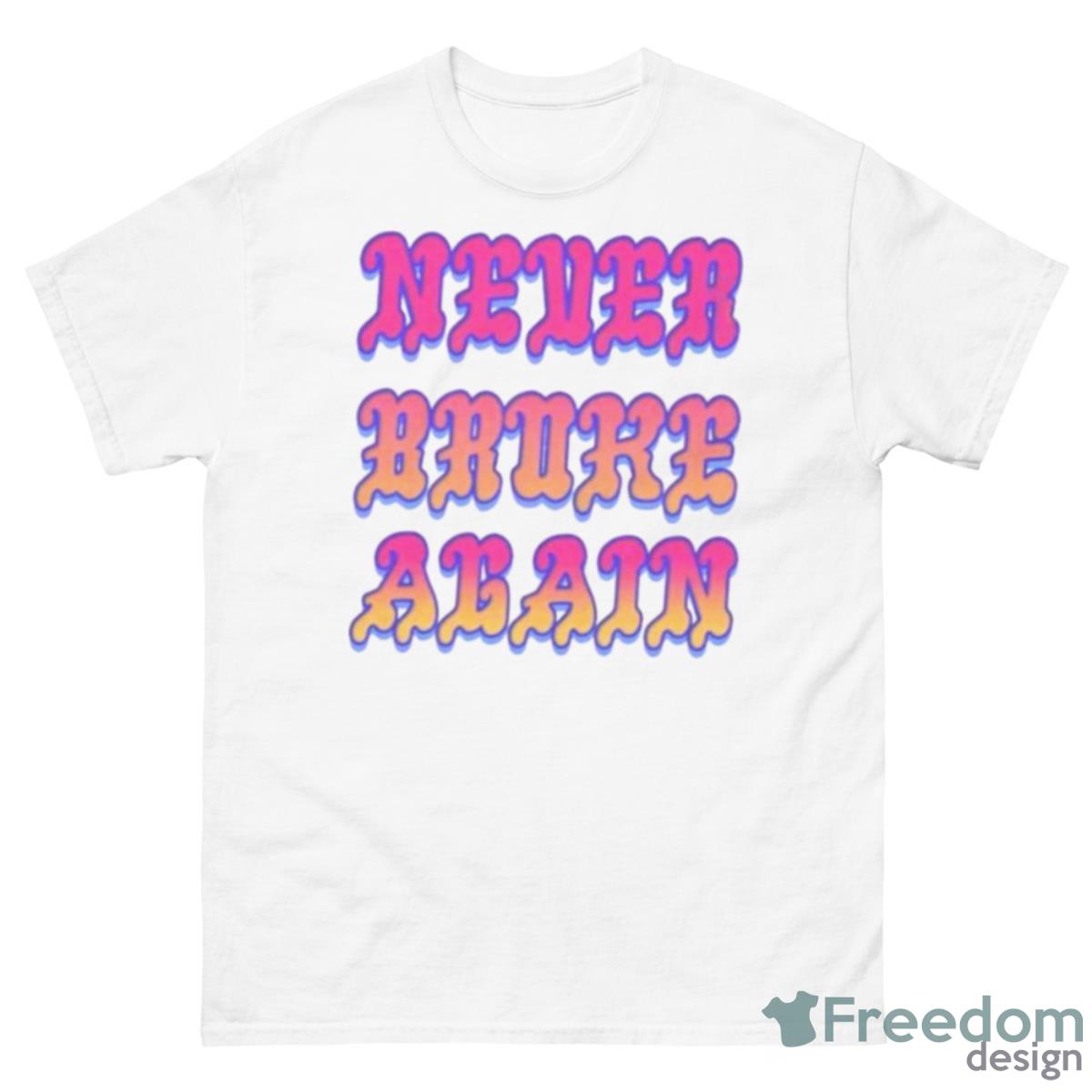 Never Broke Again New Merch DRIP Shirt - 500 Men’s Classic Tee Gildan