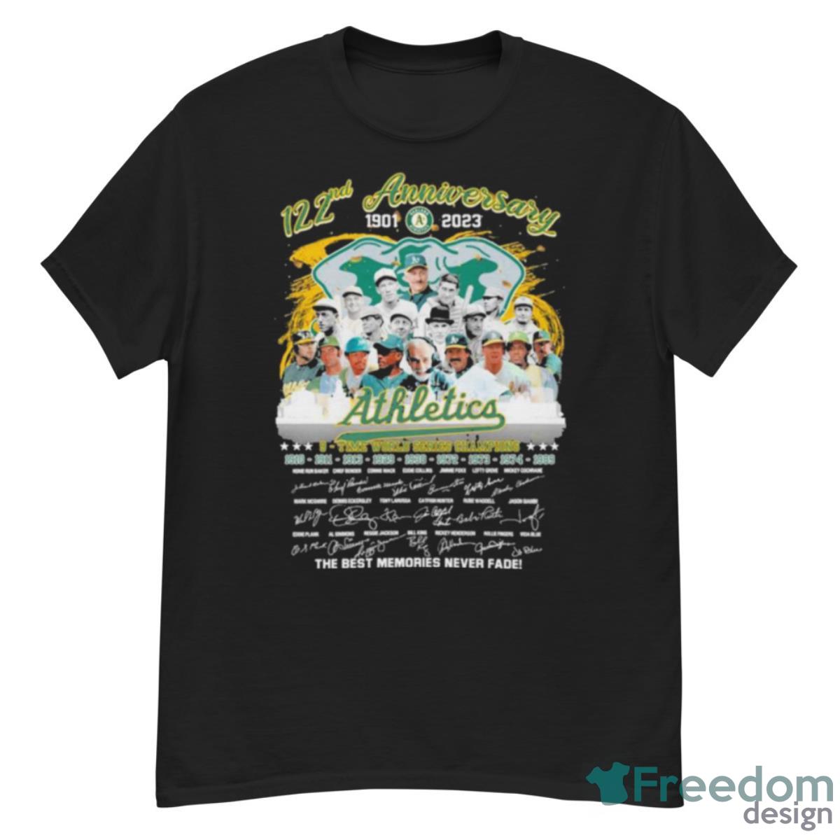 Oakland Athletics 122nd Anniversary 1901 2023 9 Time World Series Champions The Best Memories Never Fade Shirt - G500 Men’s Classic T-Shirt