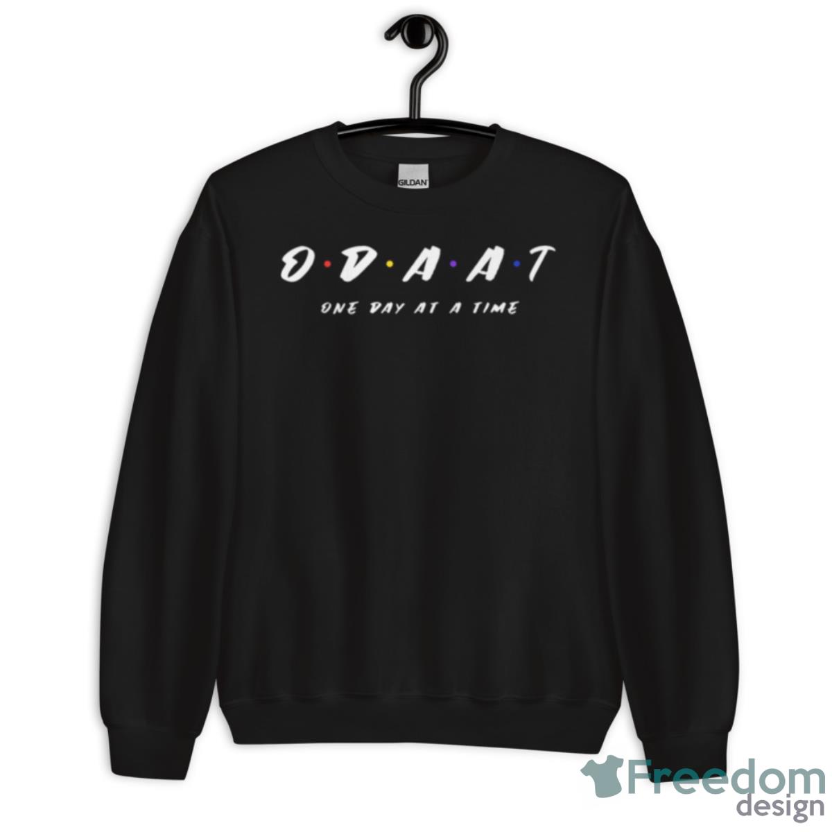 Odaat One Day At A Time Alcoholic Recovery Shirt - Unisex Crewneck Sweatshirt