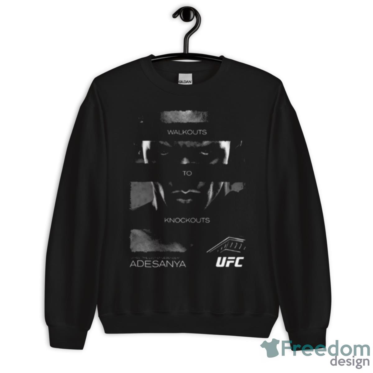 Original Ufc Israel Adesanya Walkouts To Knockouts Israel The Last Stylebender Adesanya Shirt - Unisex Crewneck Sweatshirt