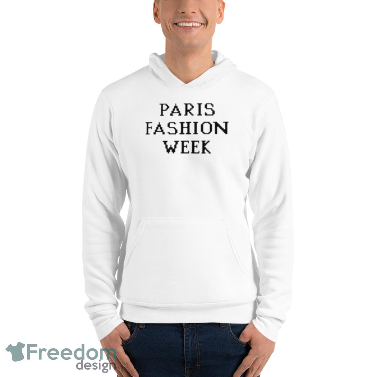 Paris Fashion Week Shirt image Paris Fashion Week Shirt - Unisex Fleece Pullover Hoodie