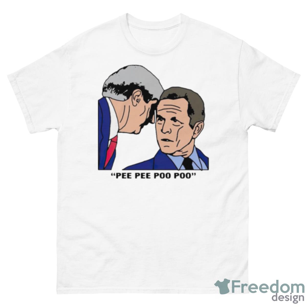 Pee Pee Poo Poo Bush Shirt - 500 Men’s Classic Tee Gildan