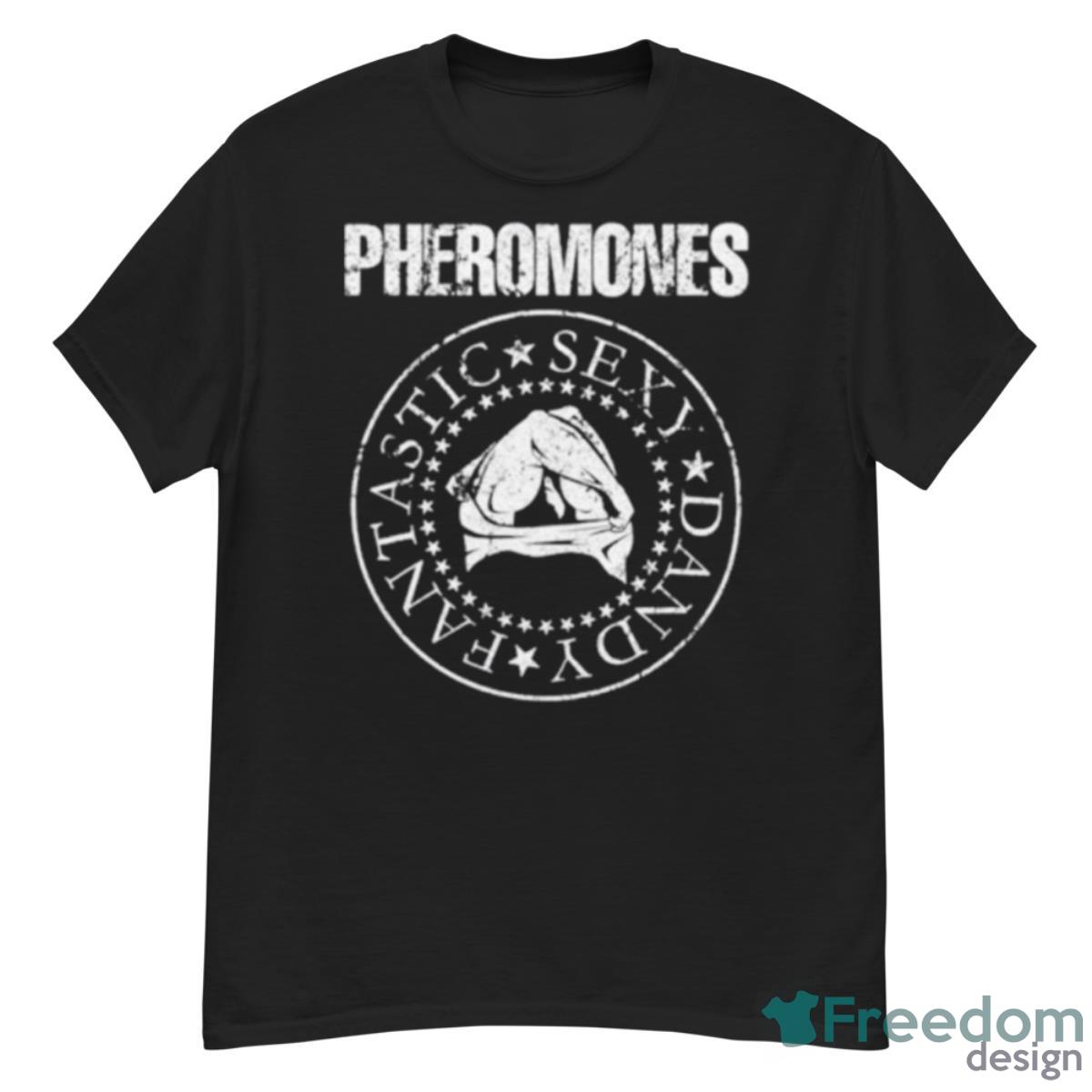 Pheromones Punk Rock Pheromones Shirt - G500 Men’s Classic T-Shirt