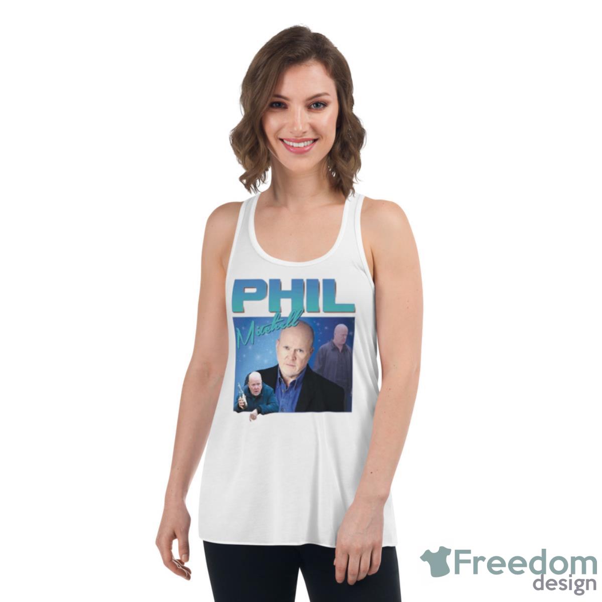 Phil Mitchell Homage Funny Uk Tribute Tv Fan 90s Legend Shirt - Womens Flowy Racerback Tank Phil Mitchell Homage Funny Uk Tribute Tv Fan 90s Legend Shirt - Womens Flowy Racerback Tank