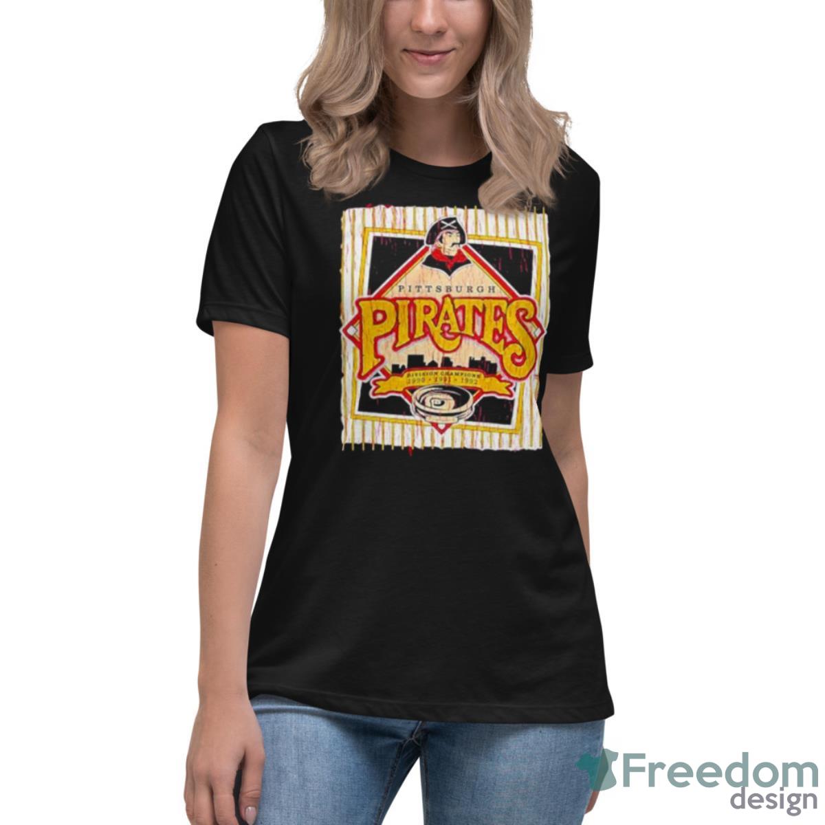 Pittsburgh Pirates Division Champions 1990 1991 1992 Shirt - Womens Relaxed Short Sleeve Jersey Tee Pittsburgh Pirates Division Champions 1990 1991 1992 Shirt - Womens Relaxed Short Sleeve Jersey Tee