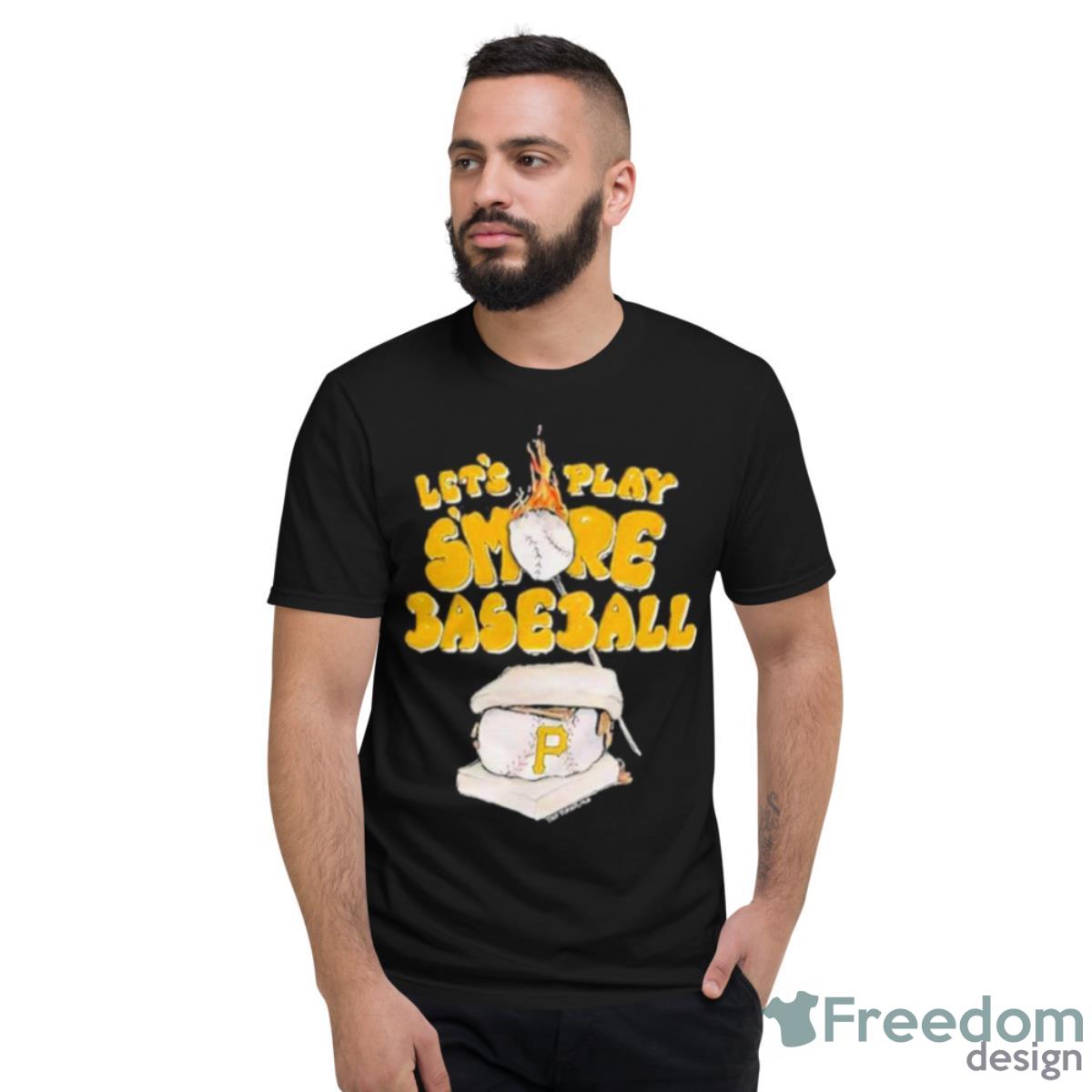 Pittsburgh Pirates Lets Play Smoke Baseball Shirt - Short Sleeve T-Shirt