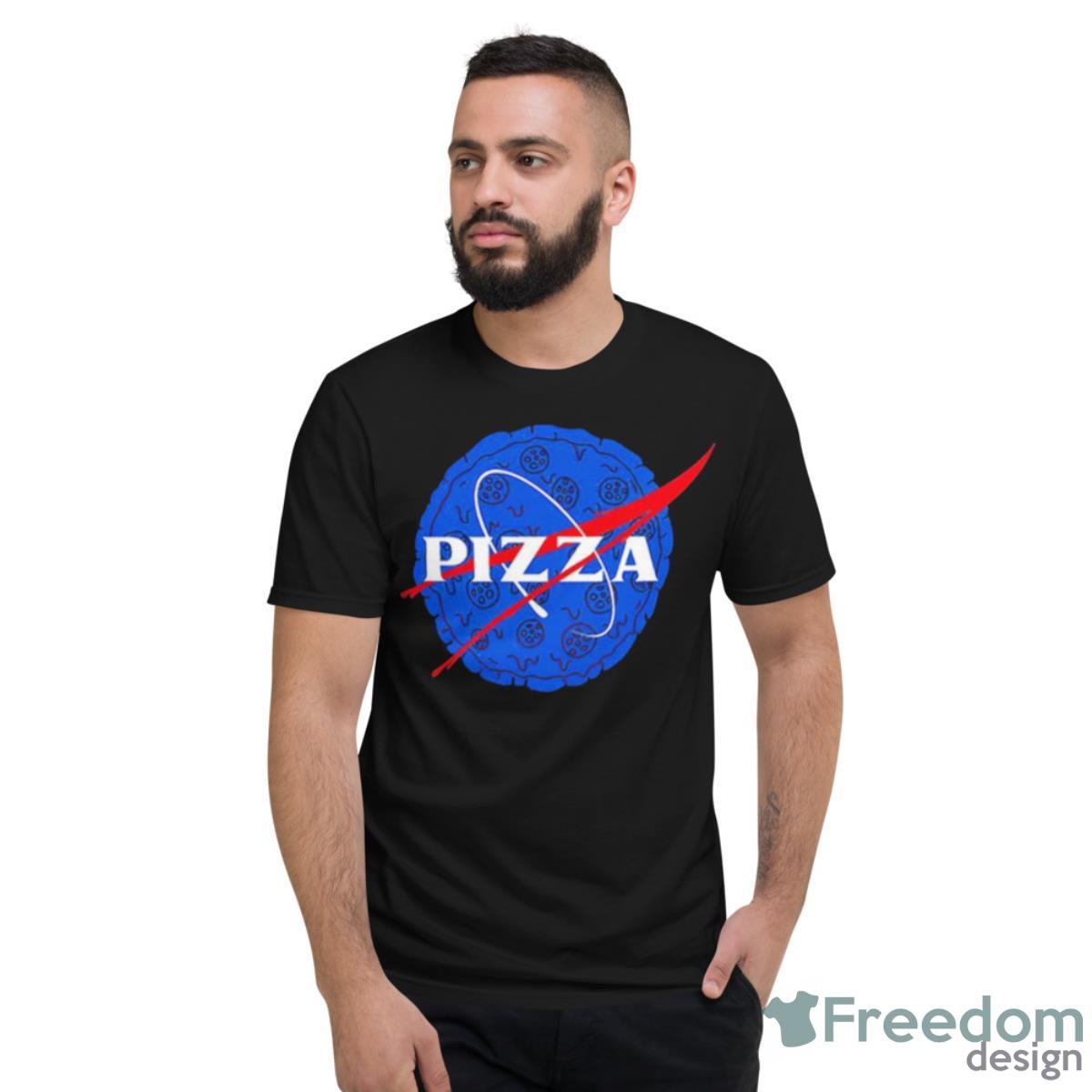 Pizza Nasa Logo Shirt - Short Sleeve T-Shirt