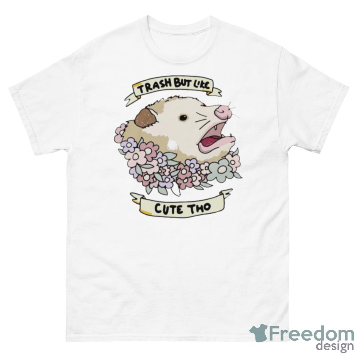 Possum Trash But Like Cute Tho Shirt - 500 Men’s Classic Tee Gildan