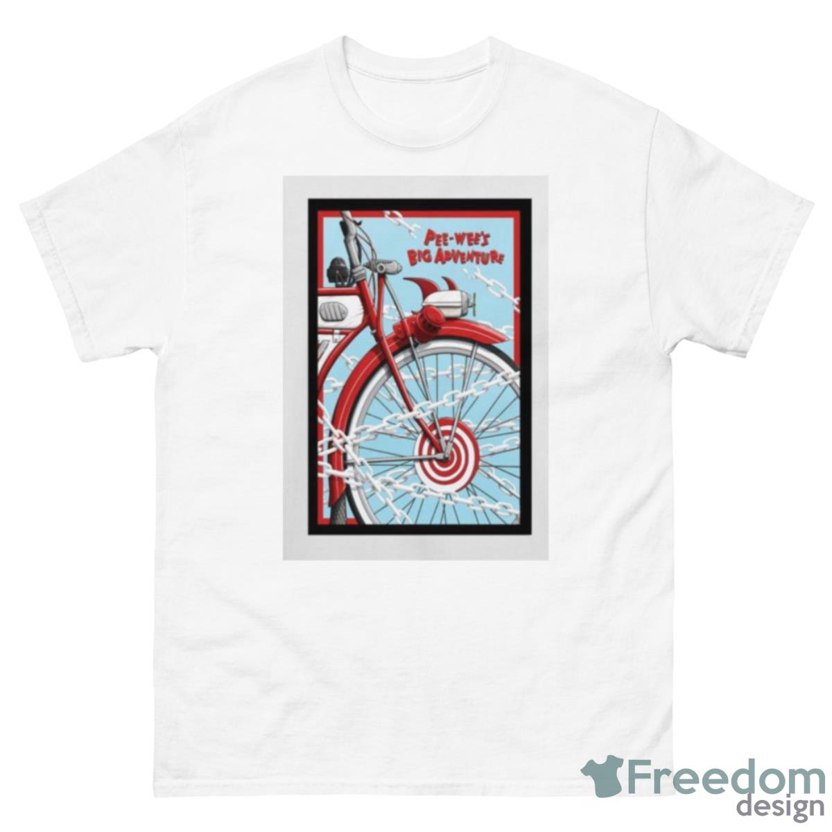 Poster Pee Wee’s Big Adventure Los Angeles CA 2023 Shirt - 500 Men’s Classic Tee Gildan