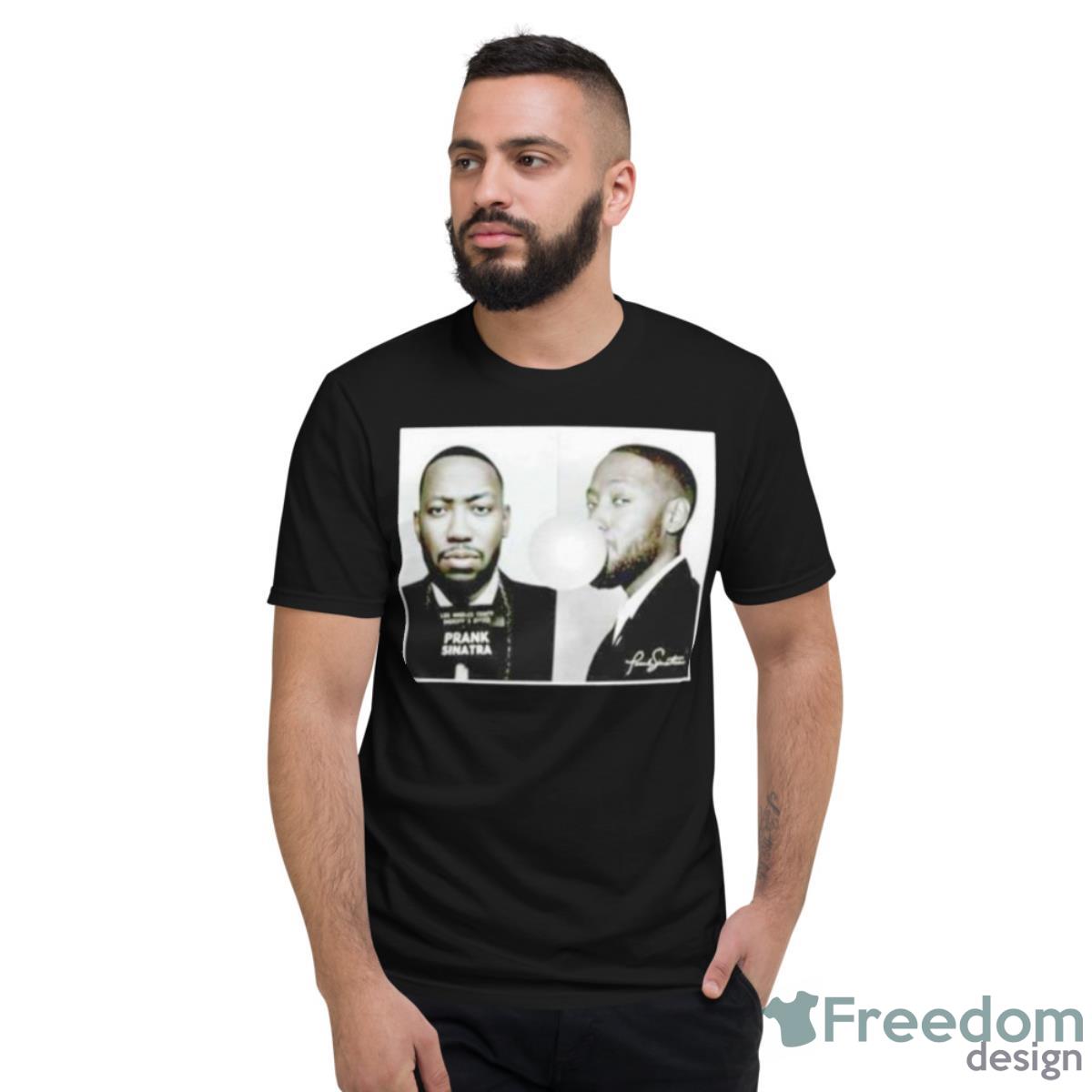 Prank Sinatra Shirt - Short Sleeve T-Shirt