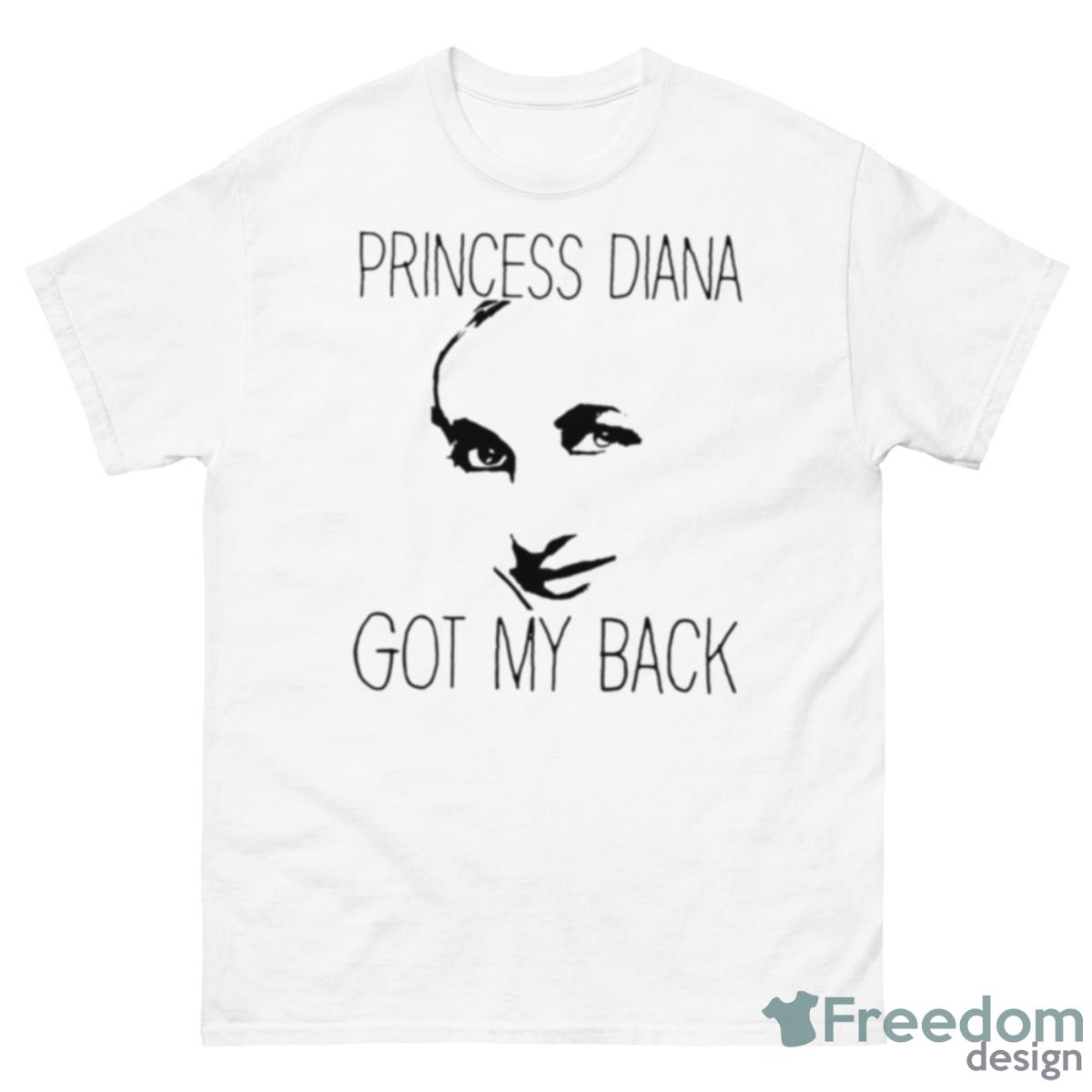 Princess Diana Got My Back Royal Shirt - 500 Men’s Classic Tee Gildan