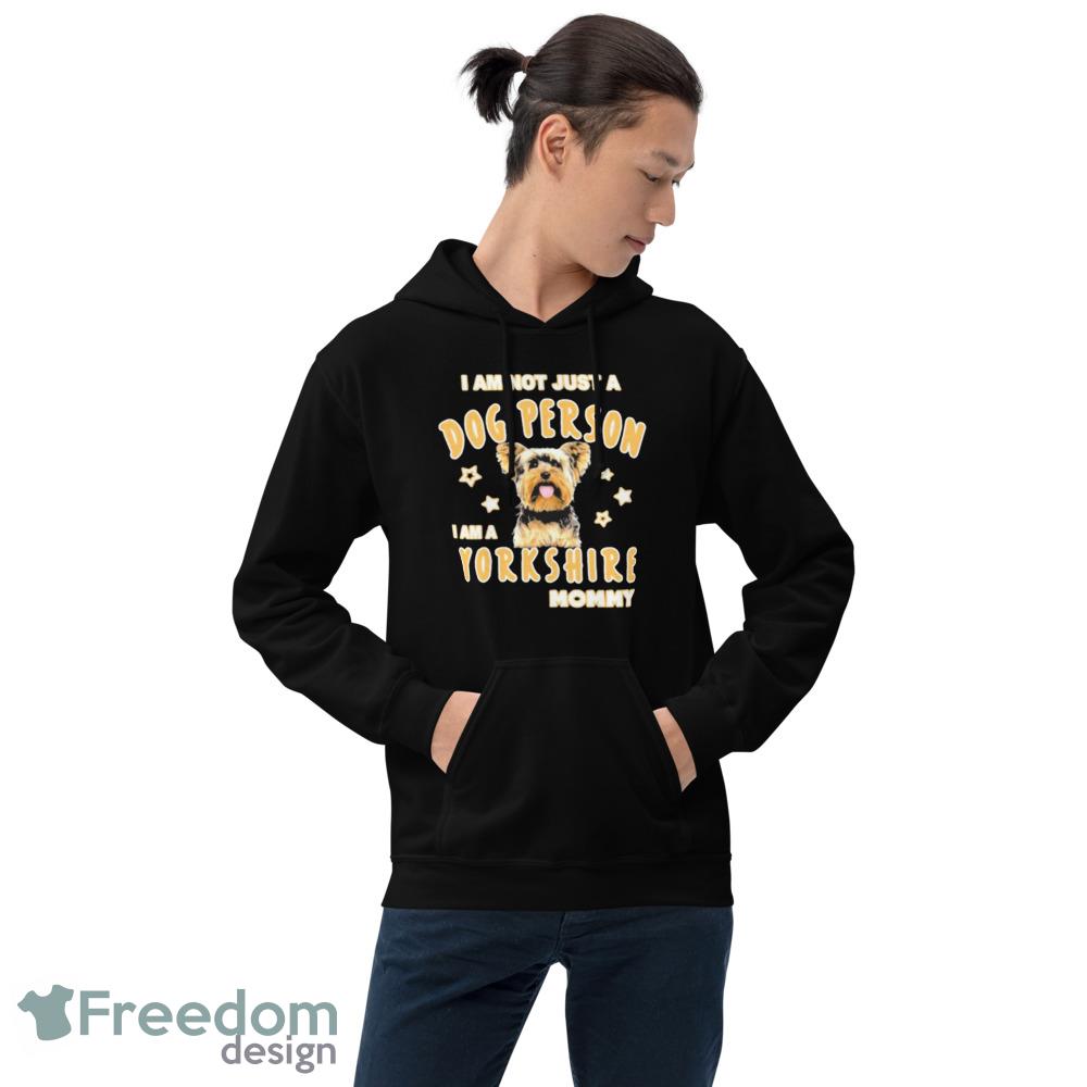 Proud Yorkshire Mommy Dog Person Design T Shirts, Funny Dog Mom Gifts image Proud Yorkshire Mommy Dog Person Design T Shirts, Funny Dog Mom Gifts - 18500 Unisex Heavy Blend Hooded Sweatshirt