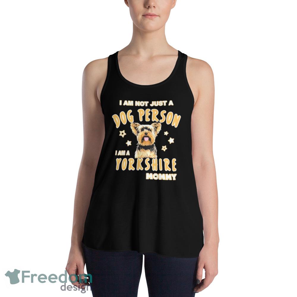 Proud Yorkshire Mommy Dog Person Design T Shirts, Funny Dog Mom Gifts - 8800 Womens Flowy Racerback Tank Proud Yorkshire Mommy Dog Person Design T Shirts, Funny Dog Mom Gifts - 8800 Womens Flowy Racerback Tank