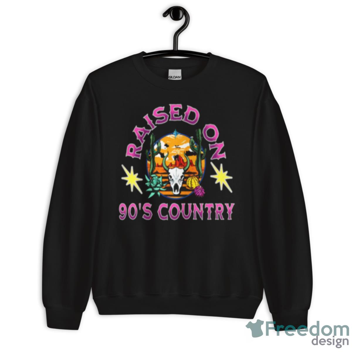 Raised On 90 S Country Shirt - Unisex Crewneck Sweatshirt