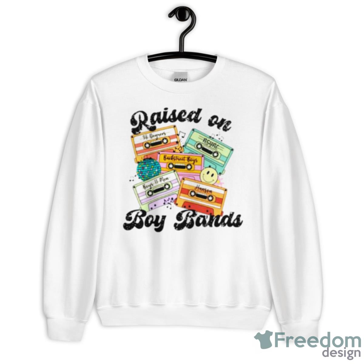 Raised On 90’s Boy Bands Shirt - Unisex Heavy Blend Crewneck Sweatshirt