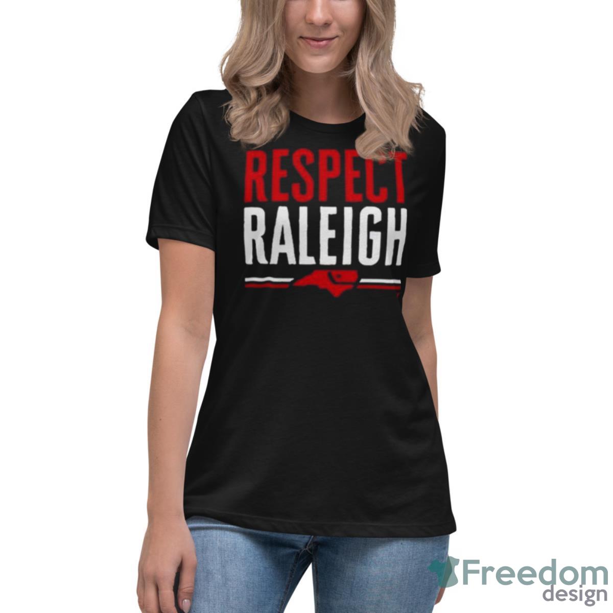 Respect Raleigh Shirt - Womens Relaxed Short Sleeve Jersey Tee Respect Raleigh Shirt - Womens Relaxed Short Sleeve Jersey Tee