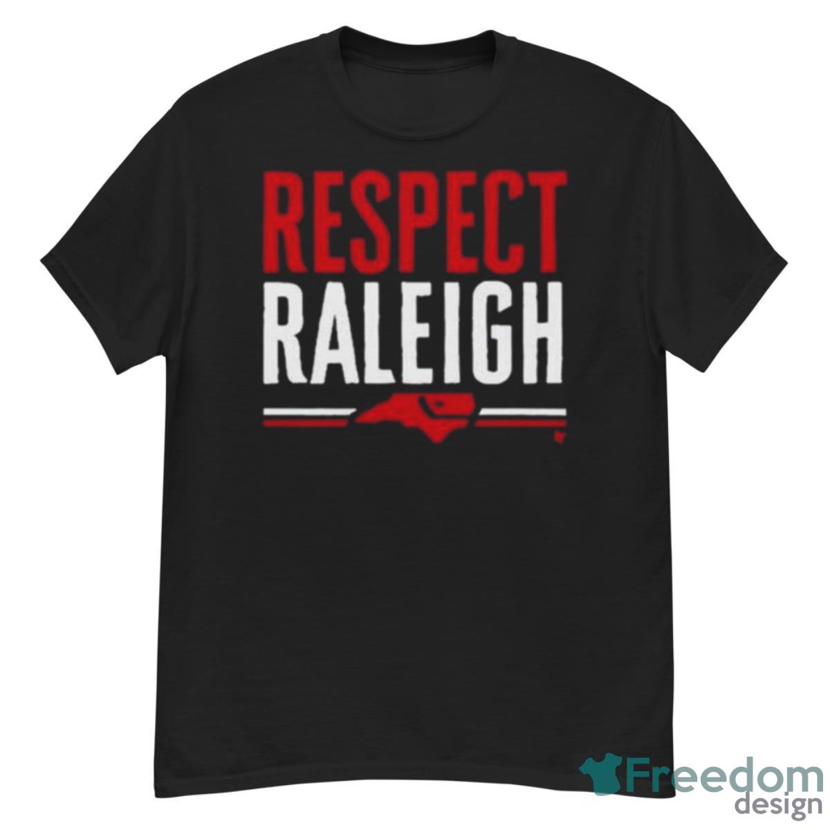 Respect Raleigh Shirt - G500 Men’s Classic T-Shirt