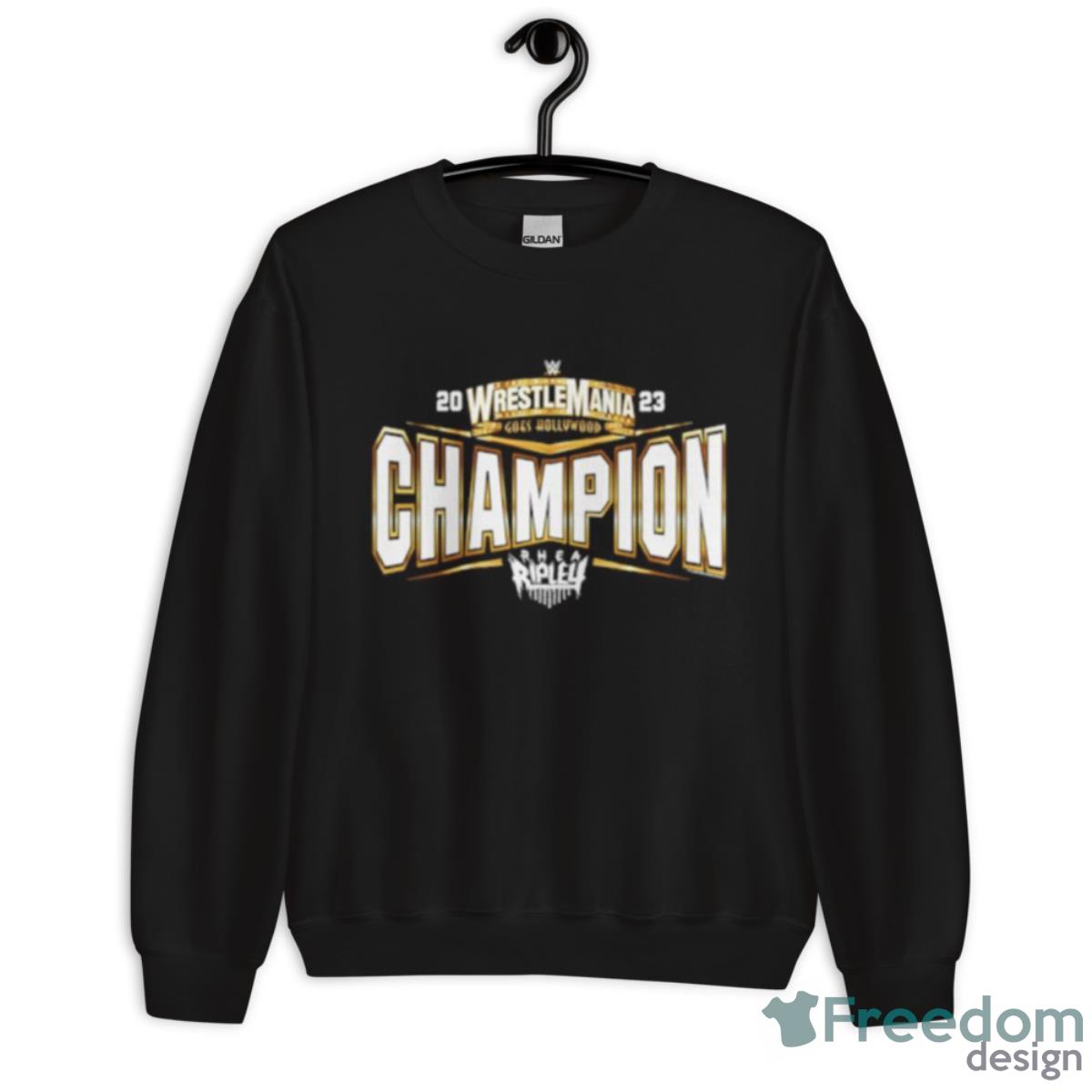 Rhea Ripley WrestleMania 39 Champion Shirt - Unisex Crewneck Sweatshirt Rhea Ripley WrestleMania 39 Champion Shirt - Unisex Crewneck Sweatshirt