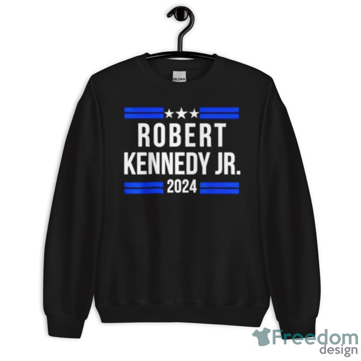 Robert Kennedy Jr. For President 2024 Shirt - Unisex Crewneck Sweatshirt