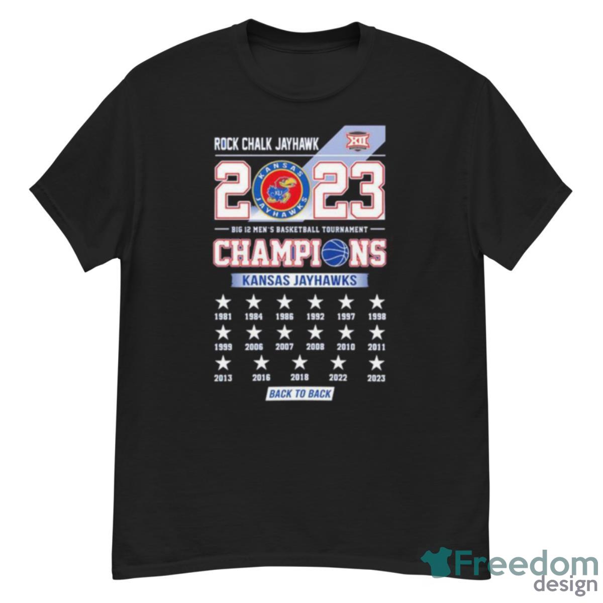 Rock Chalk Jayhawks 2023 Big 12 Men’s Basketball Tournament Champions Kansas Jayhawks Back To Back Shirt - G500 Men’s Classic T-Shirt